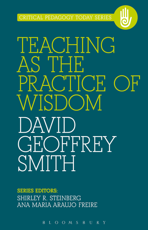 Cover image for book Teaching as the Practice of Wisdom
