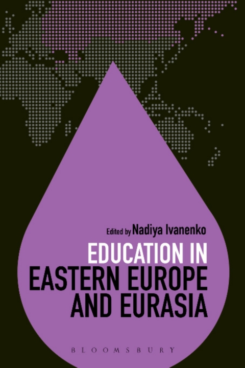Cover image for book Education in Eastern Europe and Eurasia