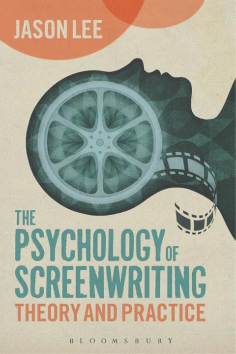 Cover image for book The Psychology of Screenwriting