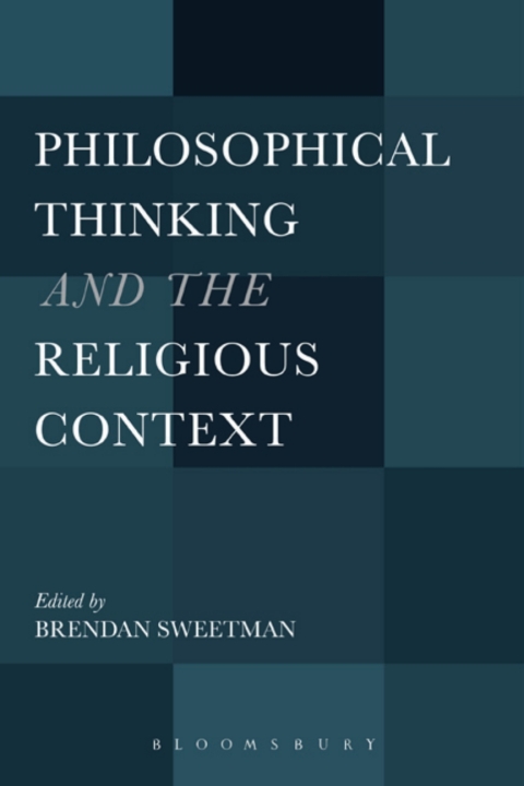 Cover image for book Philosophical Thinking and the Religious Context