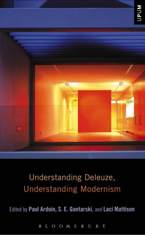 Cover image for book Understanding Deleuze, Understanding Modernism