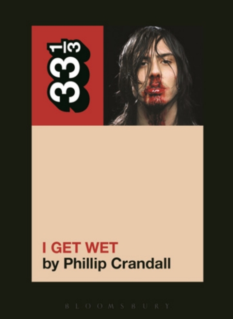 Cover image for book Andrew W.K.'s I Get Wet