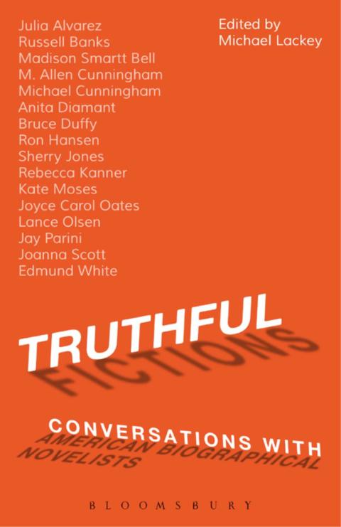 Cover image for book Truthful Fictions: Conversations with American Biographical Novelists