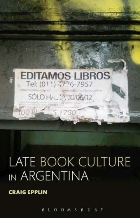 Cover image for book Late Book Culture in Argentina