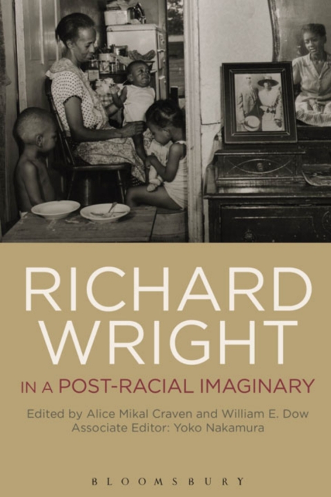 Cover image for book Richard Wright in a Post-Racial Imaginary
