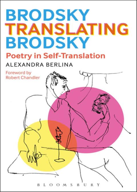 Cover image for book Brodsky Translating Brodsky: Poetry in Self-Translation