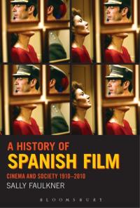 Cover image: A History of Spanish Film 1st edition 9780826416667
