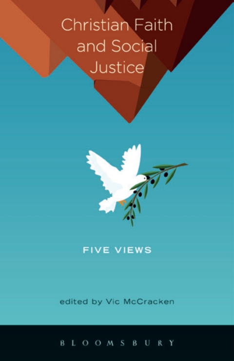 Cover image for book Christian Faith and Social Justice: Five Views
