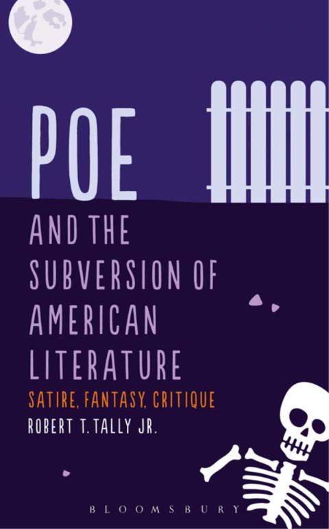 Cover image for book Poe and the Subversion of American Literature