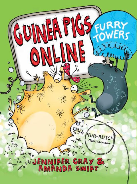 Cover image for book Guinea Pigs Online: Furry Towers