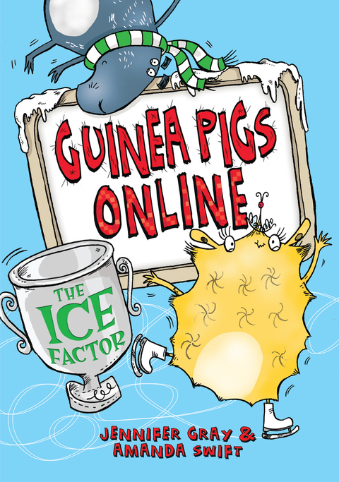 Cover image for book Guinea Pigs Online: The Ice Factor