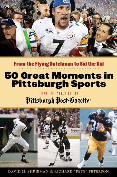 Cover image for book 50 Great Moments in Pittsburgh Sports