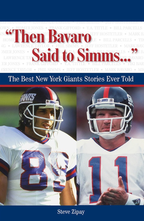 Cover image for book "Then Bavaro Said to Simms. . ."