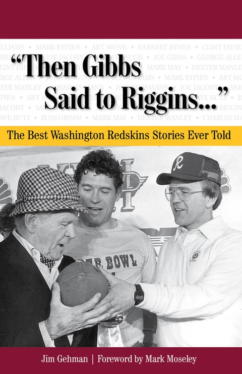 Cover image for book "Then Gibbs Said to Riggins. . ."