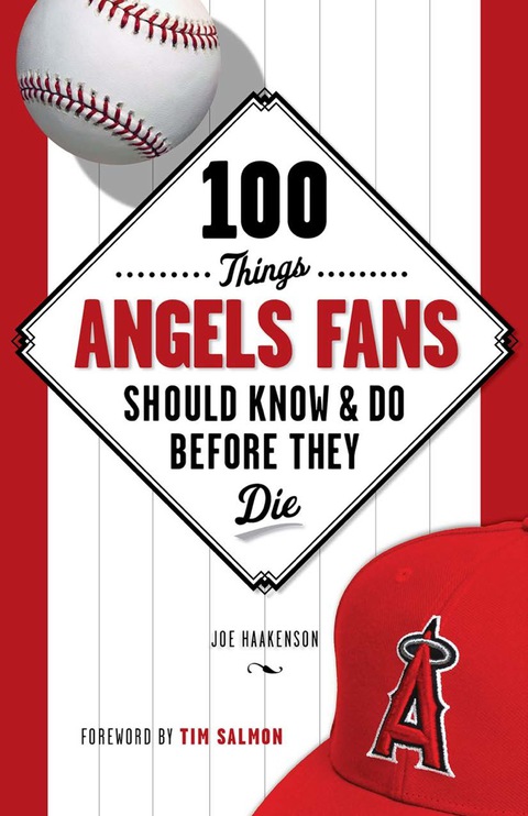Cover image for book 100 Things Angels Fans Should Know &amp; Do Before They Die