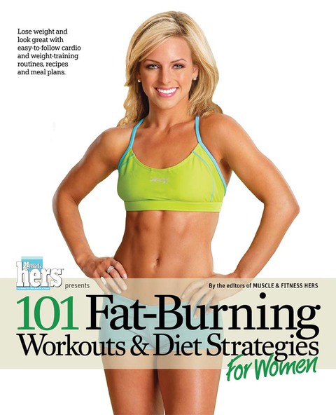 Cover image for book 101 Fat-Burning Workouts & Diet Strategies For Women