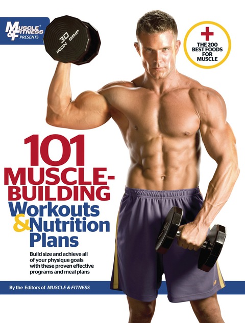 Cover image for book 101 Muscle-Building Workouts &amp; Nutrition Plans