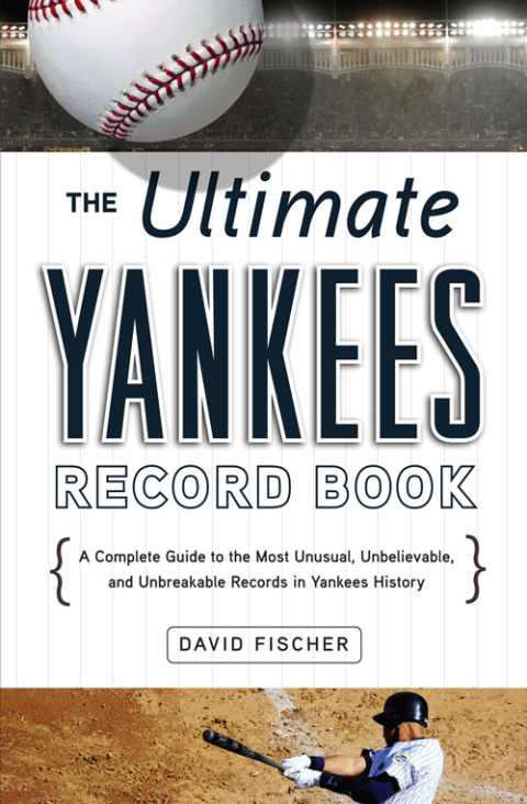 Cover image for book The Ultimate Yankees Record Book