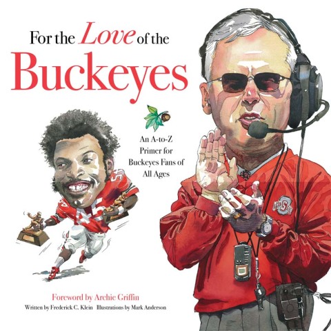 Cover image for book For the Love of the Buckeyes