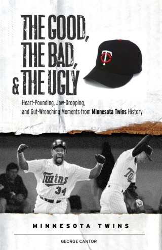 The Good, the Bad, & the Ugly: Minnesota Twins