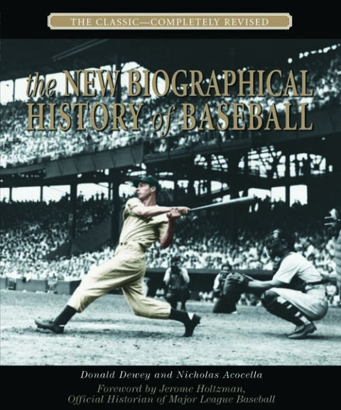 Cover image for book The New Biographical History of Baseball
