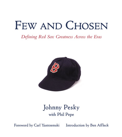 Cover image for book Few and Chosen Red Sox