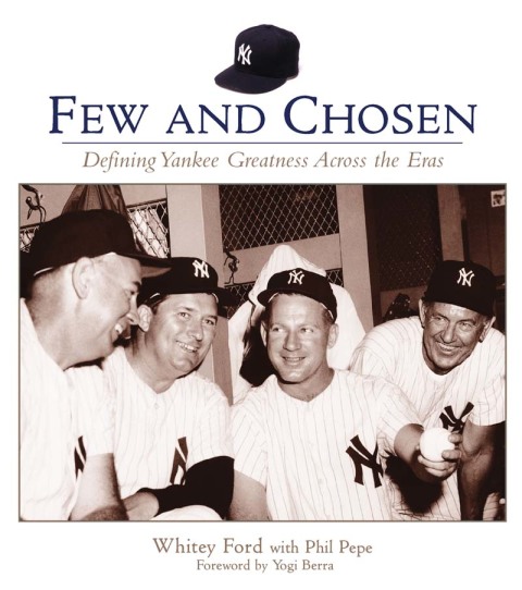 Cover image for book Few and Chosen Yankees