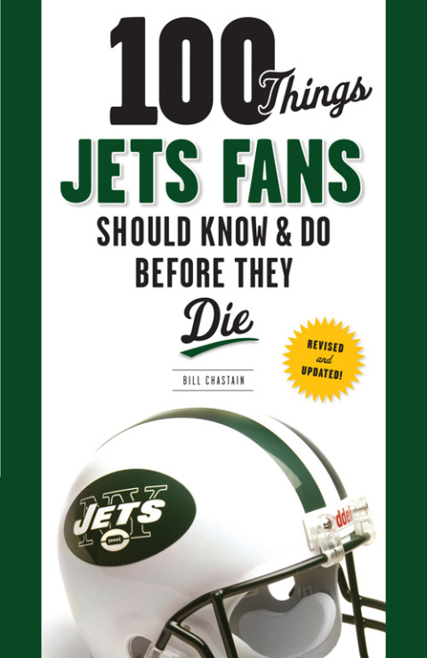 Cover image for book 100 Things Jets Fans Should Know &amp; Do Before They Die