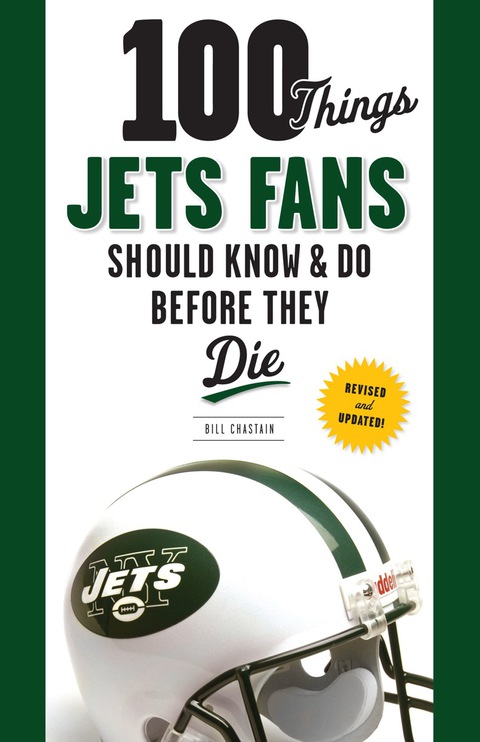 Cover image for book 100 Things Jets Fans Should Know &amp; Do Before They Die
