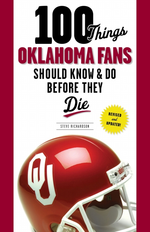 Cover image for book 100 Things Oklahoma Fans Should Know &amp; Do Before They Die