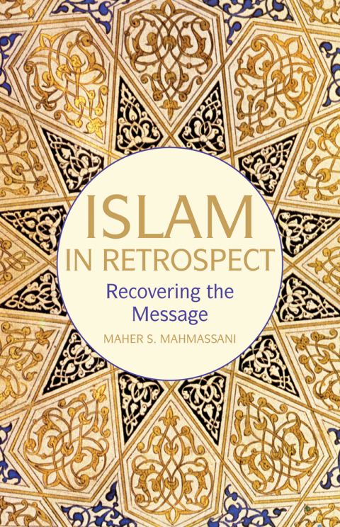 Cover image for book Islam in Retrospect