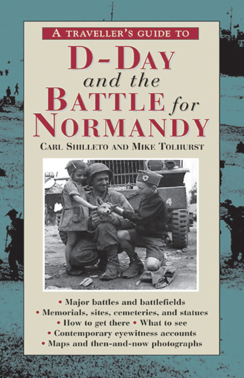 Cover image for book A Traveller's Guide to D-Day and the Battle for Normandy