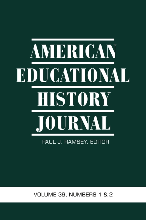 Cover image for book American Educational History Journal Vol 39 Issue 1 & 2