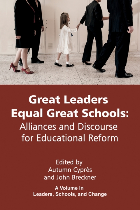 Cover image for book Great Leaders Equal Great Schools