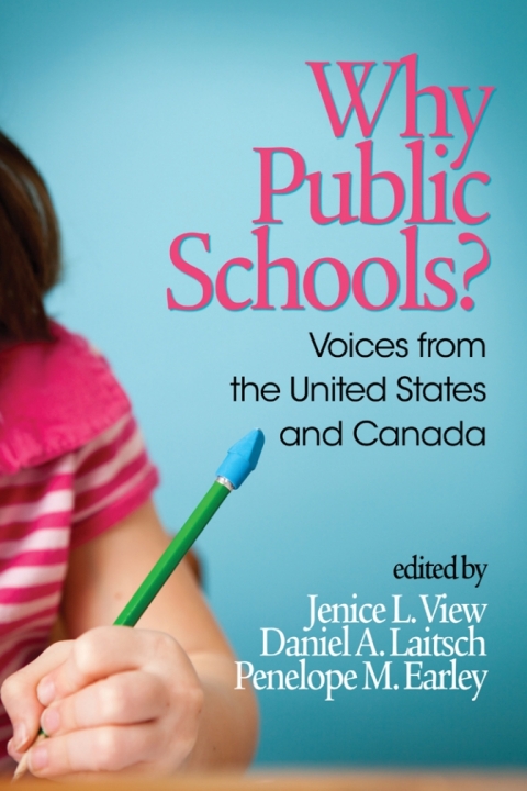 Cover image for book Why Public Schools? Voices from the United States and Canada