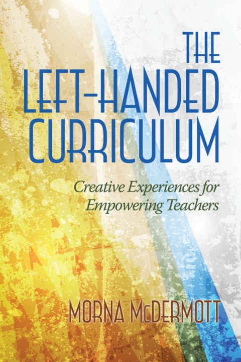 Cover image for book The Left-Handed Curriculum