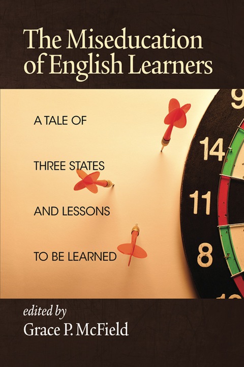 Cover image for book The Miseducation of English Learners