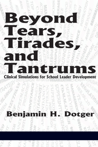 Beyond Tears, Tirades, and Tantrums