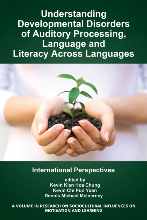 Cover image for book Understanding Developmental Disorders of Auditory Processing, Language and Literacy Across Languages