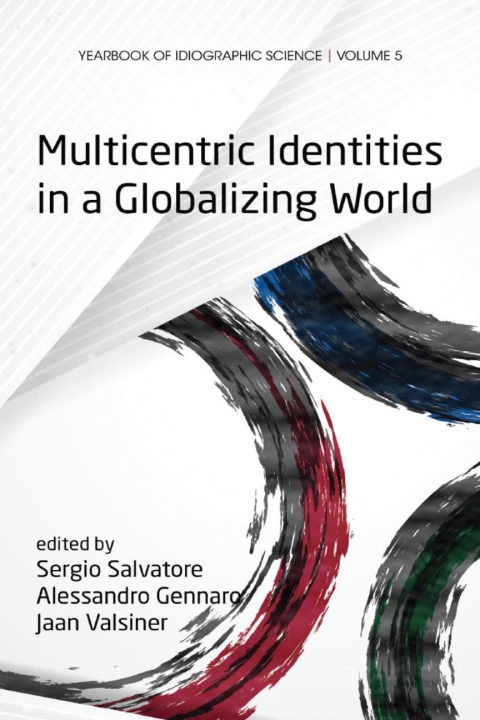 Cover image for book Multicentric Identities in a Globalizing World