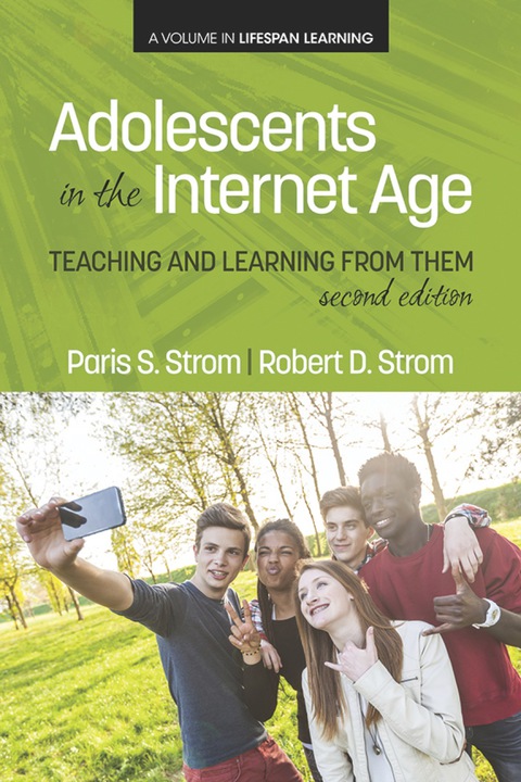 Cover image for book Adolescents In The Internet Age,: Teaching And Learning From Them