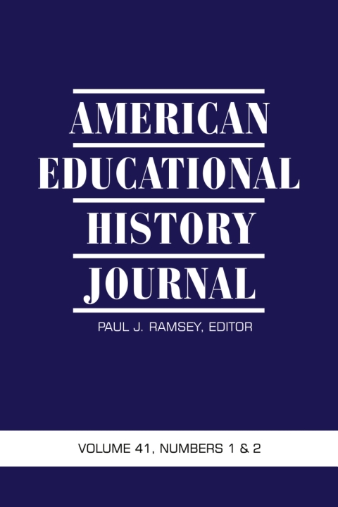 Cover image for book American Educational History Journal Vol 41 Issue 1 & 2