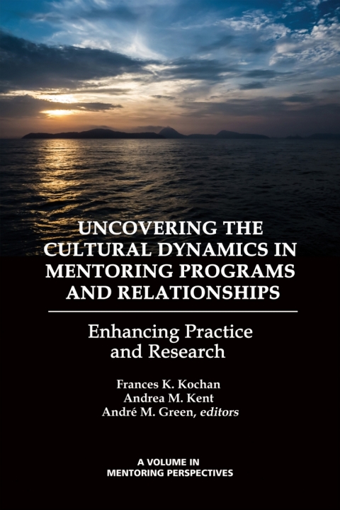 Cover image for book Uncovering the Cultural Dynamics in Mentoring Programs and Relationships