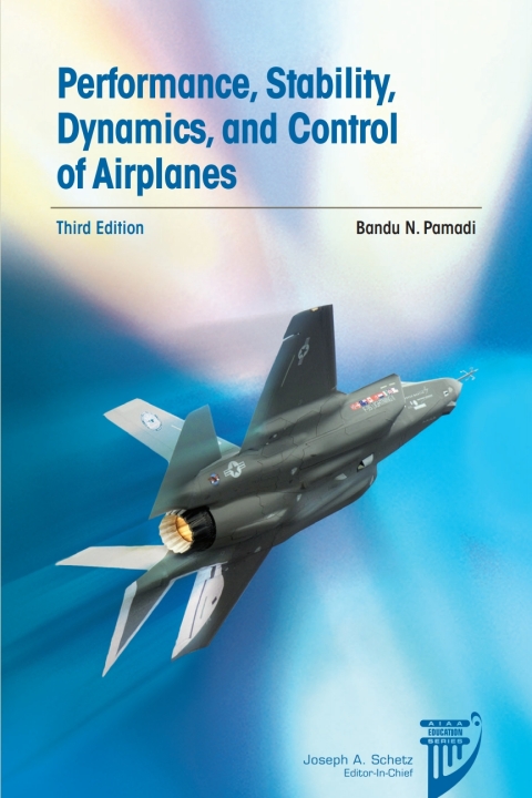 Cover image for book Performance, Stability, Dynamics, and Control of Airplanes