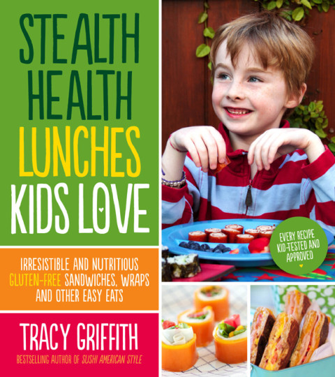Cover image for book Stealth Health Lunches Kids Love