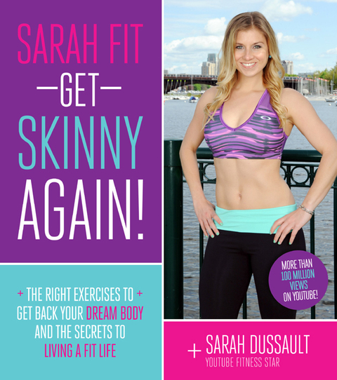 Cover image for book Sarah Fit: Get Skinny Again!