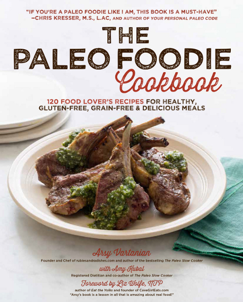 Cover image for book The Paleo Foodie Cookbook