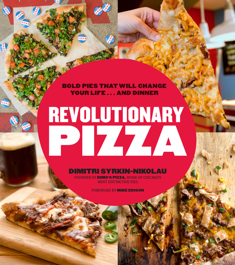 Cover image for book Revolutionary Pizza