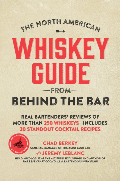 Cover image for book The North American Whiskey Guide from Behind the Bar