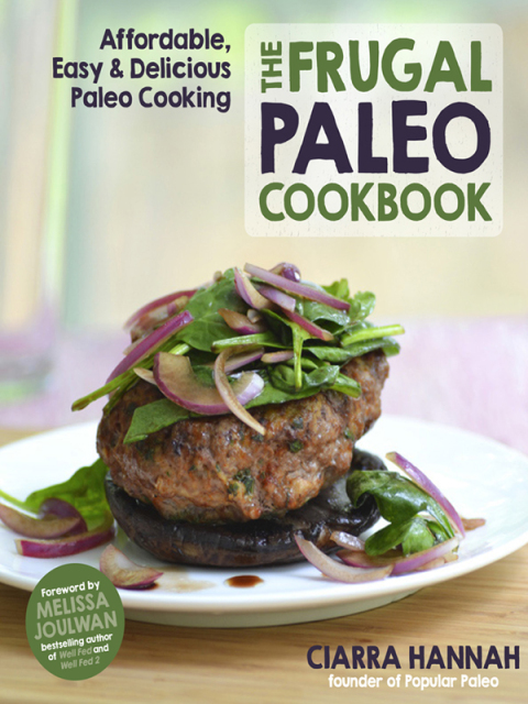 Cover image for book The Frugal Paleo Cookbook